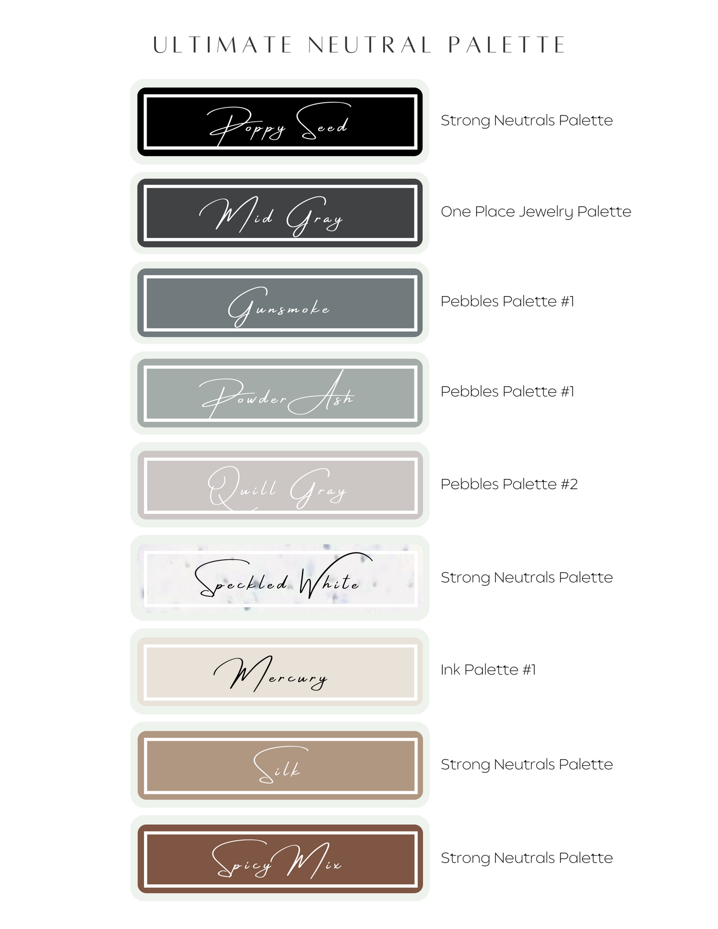 Color Recipe - Ultimate Neutral Palette